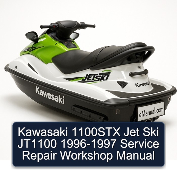 Kawasaki 1100STX Jet Ski JT1100 1996-1997 Service Repair Workshop Manual
