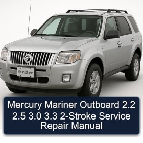 Mercury Mariner Outboard 2.2 2.5 3.0 3.3 2-Stroke Service Repair Manual