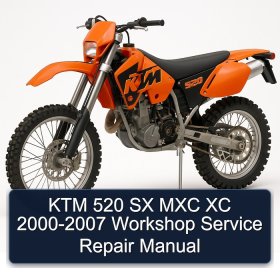 KTM 520 SX MXC XC 2000-2007 Workshop Service Repair Manual