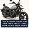 2004 Kawasaki Vulcan 1600 Mean Streak VN1600 Mean Streak Service Repair Manual
