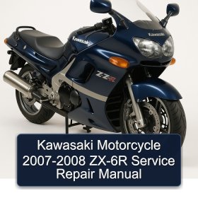 Kawasaki Motorcycle 2007-2008 ZX-6R Service Repair Manual