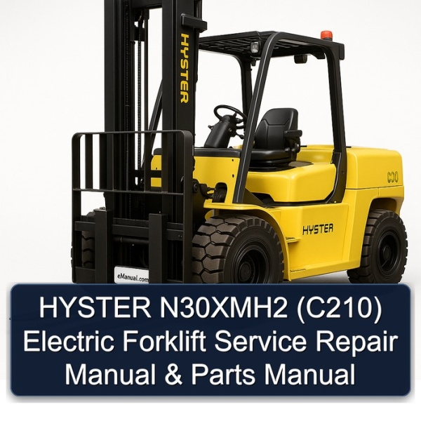 HYSTER N30XMH2 (C210) Electric Forklift Service Repair Manual & Parts Manual