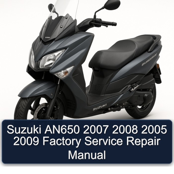 Suzuki AN650 2007 2008 2005 2009 Factory Service Repair Manual