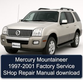 Mercury Mountaineer 1997-2001 Factory Service SHop Repair Manual download
