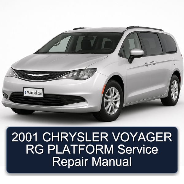 2001 CHRYSLER VOYAGER RG PLATFORM Service Repair Manual