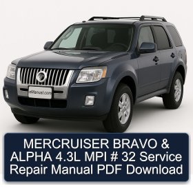 MERCRUISER BRAVO & ALPHA 4.3L MPI # 32 Service Repair Manual PDF Download