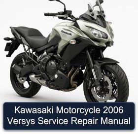 Kawasaki Motorcycle 2006 Versys Service Repair Manual