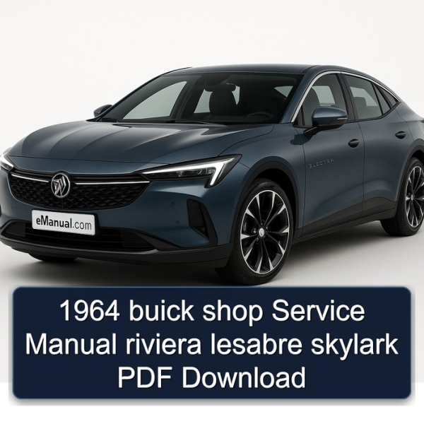1964 buick shop Service Manual riviera lesabre skylark PDF Download