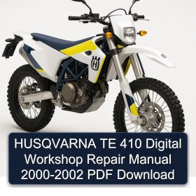 HUSQVARNA TE 410 Digital Workshop Repair Manual 2000-2002 PDF Download