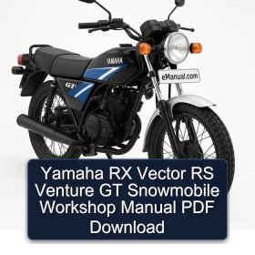 Yamaha RX Vector RS Venture GT Snowmobile Workshop Manual PDF Download