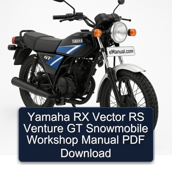 Yamaha RX Vector RS Venture GT Snowmobile Workshop Manual PDF Download