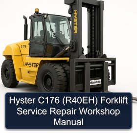 Hyster C176 (R40EH) Forklift Service Repair Workshop Manual