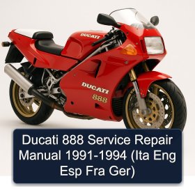 Ducati 888 Service Repair Manual 1991-1994 (Ita Eng Esp Fra Ger)