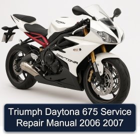 Triumph Daytona 675 Service Repair Manual 2006 2007