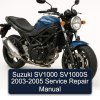 Suzuki SV1000 SV1000S 2003-2005 Service Repair Manual