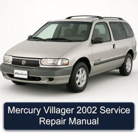 Mercury Villager 2002 Service Repair Manual