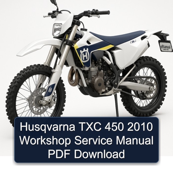 Husqvarna TXC 450 2010 Workshop Service Manual PDF Download