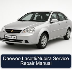 Daewoo Lacetti/Nubira Service Repair Manual