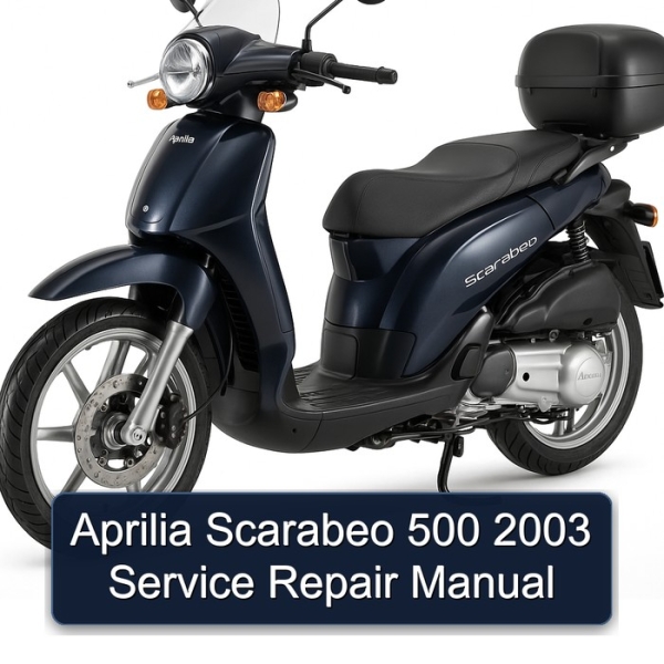 Aprilia Scarabeo 500 2003 Service Repair Manual