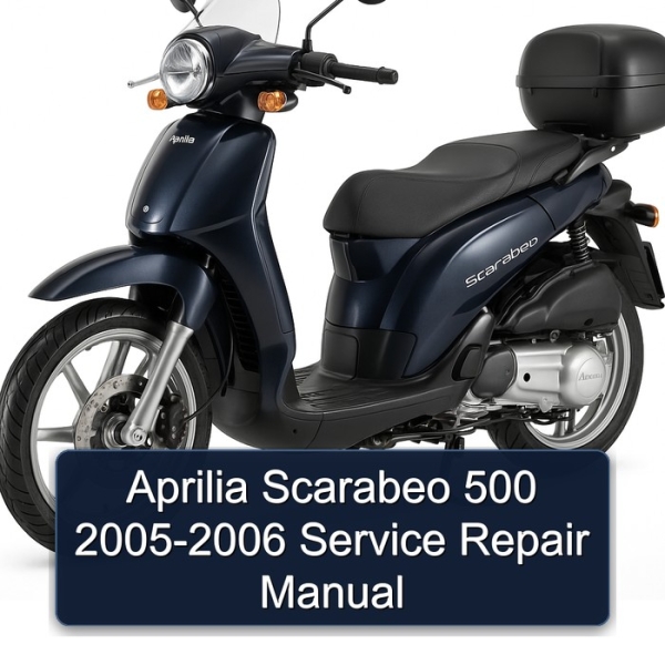 Aprilia Scarabeo 500 2005-2006 Service Repair Manual