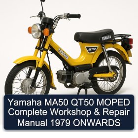 Yamaha MA50 QT50 MOPED Complete Workshop & Repair Manual 1979 ONWARDS