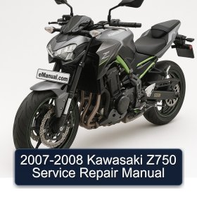 2007-2008 Kawasaki Z750 Service Repair Manual