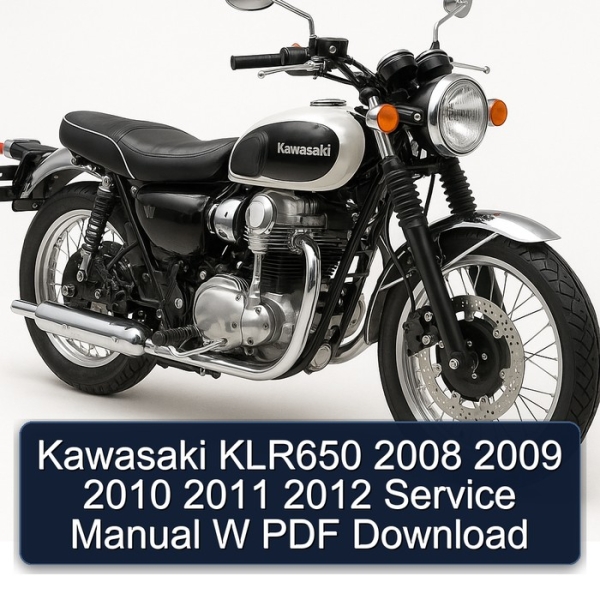Kawasaki KLR650 2008 2009 2010 2011 2012 Service Manual W PDF Download