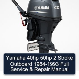 Yamaha 40hp 50hp 2 Stroke Outboard 1984-1993 Full Service & Repair Manual