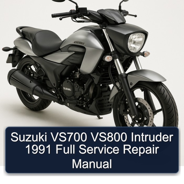 Suzuki VS700 VS800 Intruder 1991 Full Service Repair Manual