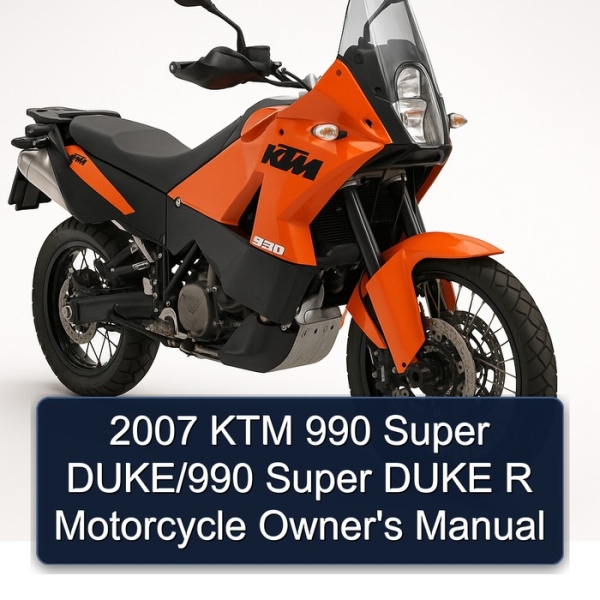 2007 KTM 990 Super DUKE/990 Super DUKE R Motorcycle Owner\'s Manual