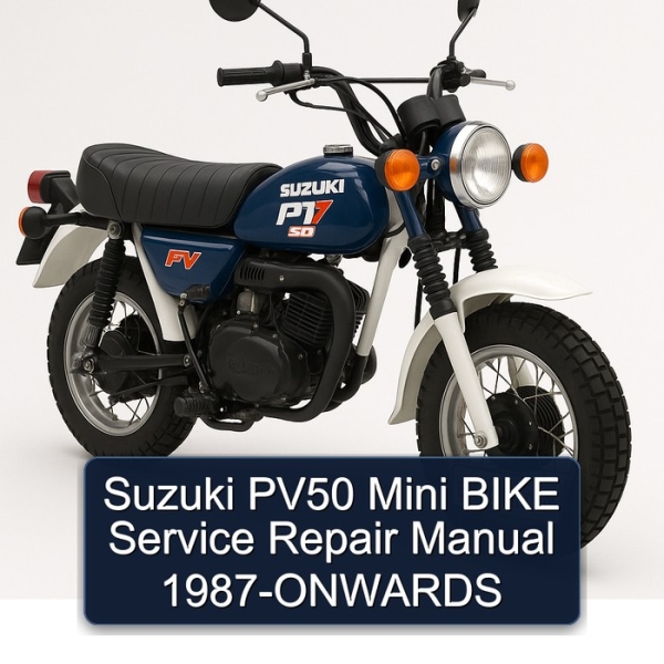 Suzuki PV50 Mini BIKE Service Repair Manual 1987-ONWARDS