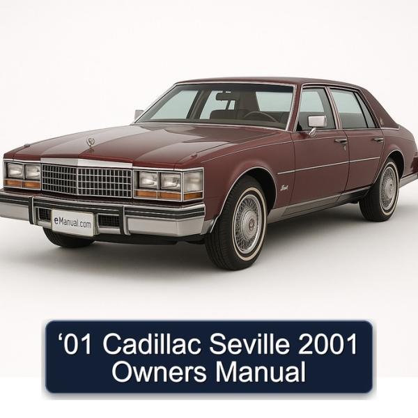 ‘01 Cadillac Seville 2001 Owners Manual