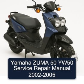 Yamaha ZUMA 50 YW50 Service Repair Manual 2002-2005