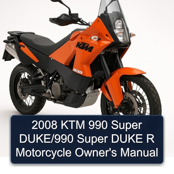 2008 KTM 990 Super DUKE/990 Super DUKE R Motorcycle Owner\'s Manual