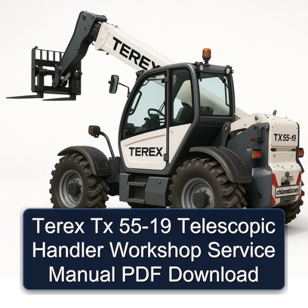 Terex Tx 55-19 Telescopic Handler Workshop Service Manual PDF Download