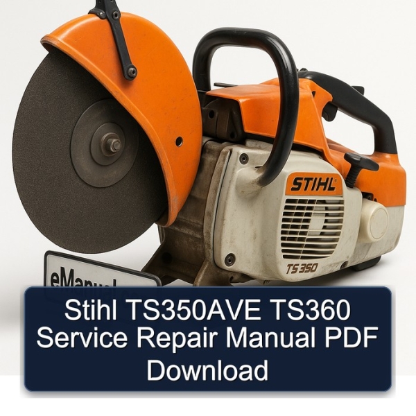 Stihl TS350AVE TS360 Service Repair Manual PDF Download