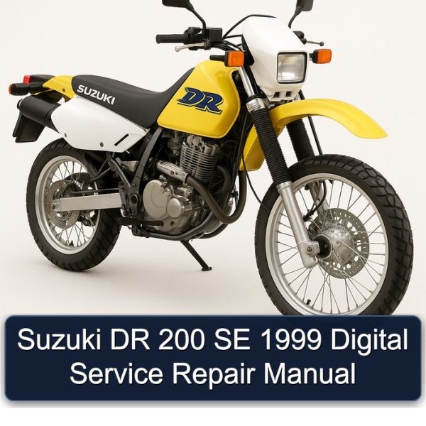 Suzuki DR 200 SE 1999 Digital Service Repair Manual