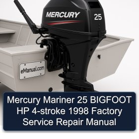 Mercury Mariner 25 BIGFOOT HP 4-stroke 1998 Factory Service Repair Manual