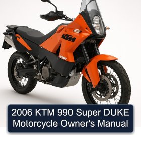 2006 KTM 990 Super DUKE Motorcycle Owner's Manual