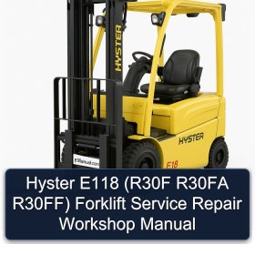 Hyster E118 (R30F R30FA R30FF) Forklift Service Repair Workshop Manual