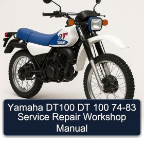 Yamaha DT100 DT 100 74-83 Service Repair Workshop Manual