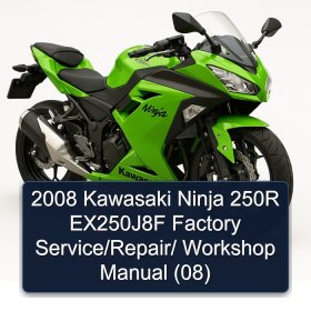 2008 Kawasaki Ninja 250R EX250J8F Factory Service/Repair/ Workshop Manual (08)