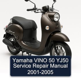 Yamaha VINO 50 YJ50 Service Repair Manual 2001-2005