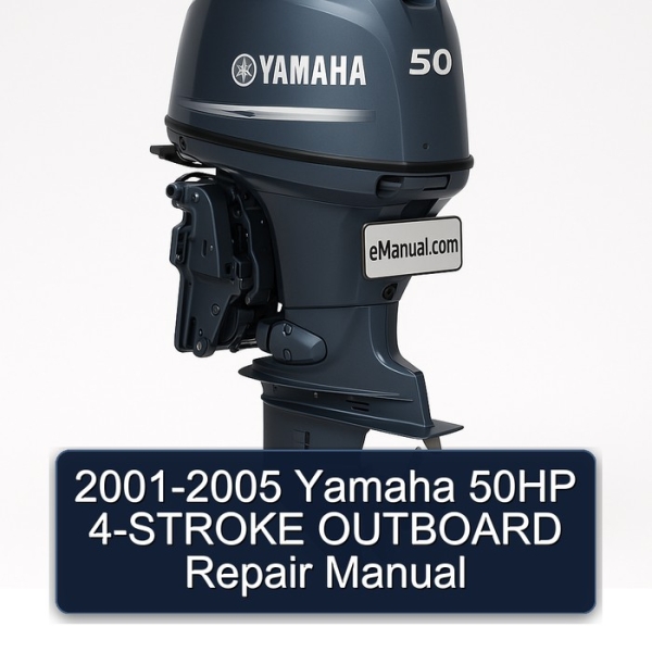2001-2005 Yamaha 50HP 4-STROKE OUTBOARD Repair Manual