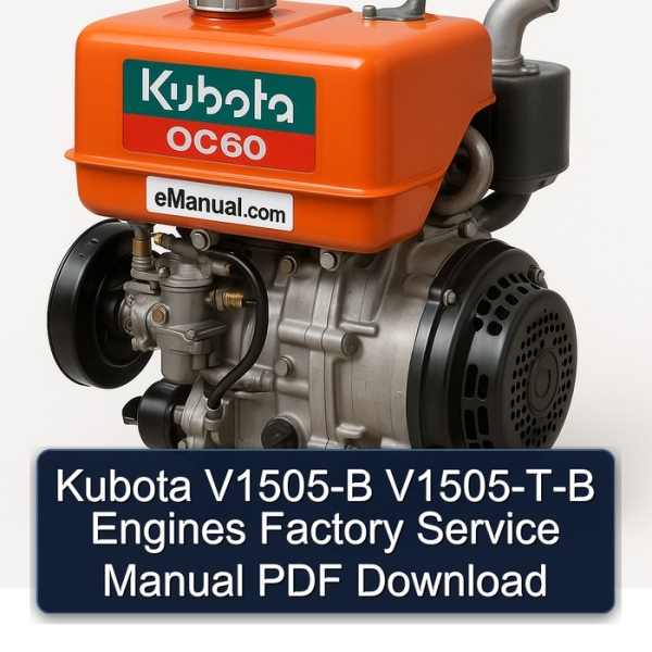 Manual de Servicio de Fábrica para Motores Kubota V1505-B y V1505-T-B (PDF)