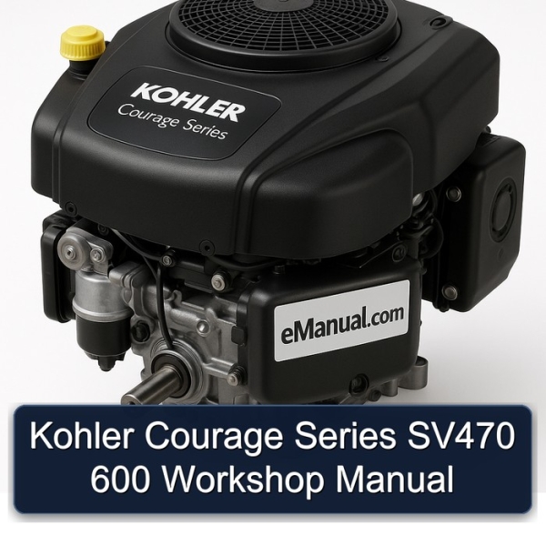 Kohler Courage Series SV470 600 Workshop Manual