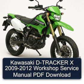 Kawasaki D-TRACKER X 2009-2012 Workshop Service Manual PDF Download