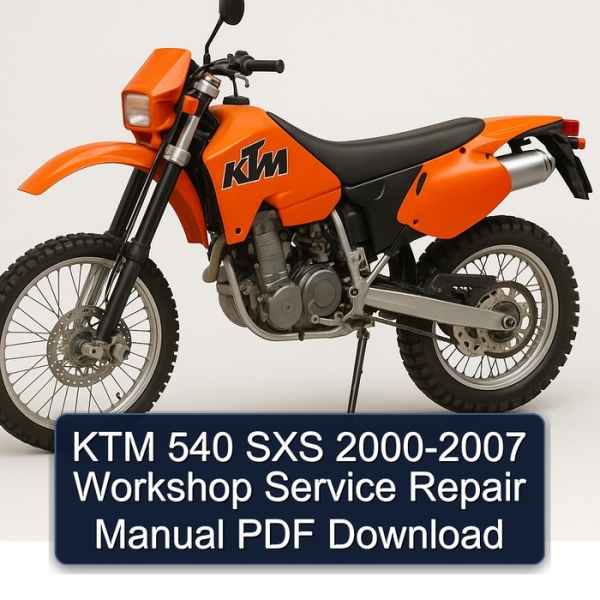 KTM 540 SXS 2000-2007 Workshop Service Repair Manual PDF Download
