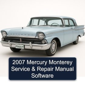 2007 Mercury Monterey Service & Repair Manual Software