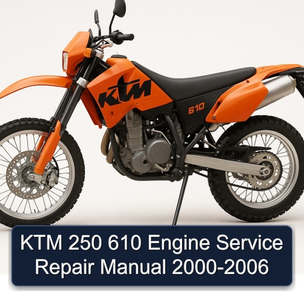 KTM 250 610 Engine Service Repair Manual 2000-2006